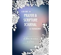 She Walks by Faith: 30-Day Prayer & Scripture Notebook, Devotional and Guided Daily Prayer Journal for Women