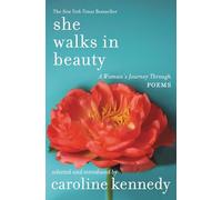 She Walks in Beauty: A Woman's Journey Through Poems