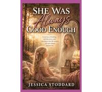 She Was Always Enough