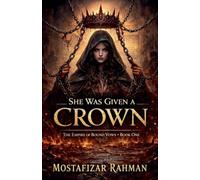 She Was Given a Crown: 1