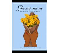 She was once me: The woman under my roof