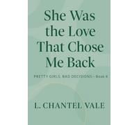She Was The Love That Chose Me Back: 4