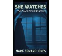She Watches: Two Tales from the Dormer
