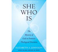 Elizabeth A. Johnson She Who Is (Tascabile)