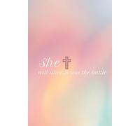 She will always win the battle journal