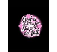 She will Not Fail because....: Writing Journal
