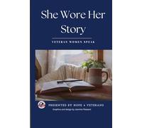 She Wore Her Story: Veteran Women Speak