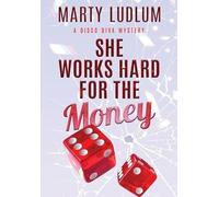 She Works Hard for the Money: 2