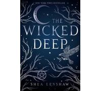 Shea Ernshaw The Wicked Deep (Copertina rigida)