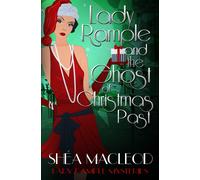 Shéa MacLeod Lady Rample and the Ghost of Christmas Past (Tascabile)
