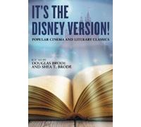 Shea T. Brode It's the Disney Version (Copertina rigida)