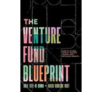 Shea Tate-Di Donna Kaego Ogbechie Rust The Venture Fund Blueprint (Tascabile)