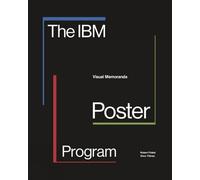 Shea Tillman Robert Finkel The IBM Poster Program (Tascabile)