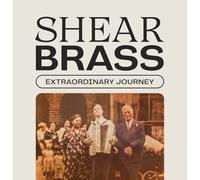 Shear Brass Extraordinary Journey (Vinyl LP) 12" Album