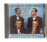 Shearing, George & The Hi-Lo's - Let's Go To Town