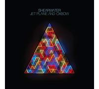 Shearwater - Jet Plane And Oxbow