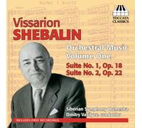 Shebalin Vissarion - Opere Per Orchestra (Integrale), Vol.1: Suite N.1 Op.18, N.2 Op.22