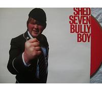 Shed Seven - Bully Boy [Import]