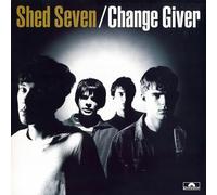 Shed Seven – Change Giver – Vinile LP 12" – Proper
