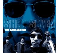 Shed Seven - The Collection