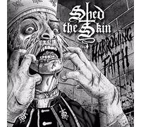 Shed The Skin Harrowing Faith (CD)