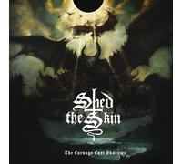 Shed the Skin The carnage cast shadows (Vinyl LP) 12" Album