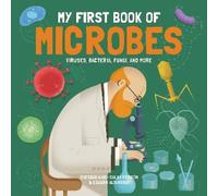 Sheddad Kaid-Salah Ferrón My First Book of Microbes (Copertina rigida)