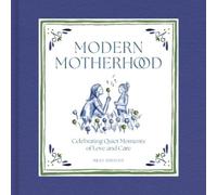 Sheehey Riley Modern Motherhood (Copertina rigida)