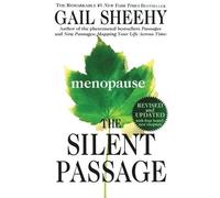 Sheehy Gail Sheehy The Silent Passage (Tascabile)