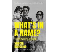 Sheela Banerjee What's in a Name? (Tascabile)