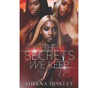 Sheena Binkley The Secrets We Keep (Tascabile)