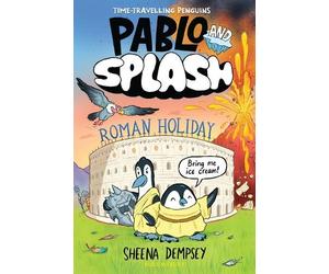 Sheena Dempsey Pablo and Splash: Roman Holiday (Tascabile) Pablo and Splash