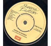 SHEENA EASTON - SHEENA EASTON - WHEN HE SHINES - 1981 7 inch - 7 inch vinyl / 45