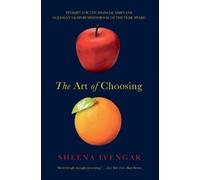 Sheena Iyengar The Art of Choosing (Tascabile)