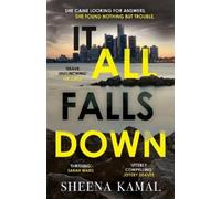 Sheena Kamal It All Falls Down (Copertina rigida)