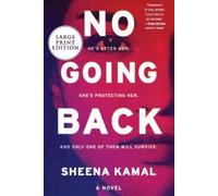 Sheena Kamal No Going Back (Tascabile)