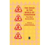 Sheena Nakou Child in the World of Tomorrow (Copertina rigida)