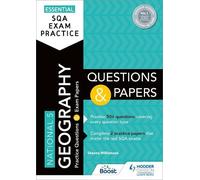Sheena Williams Essential SQA Exam Practice: National 5 Geography Qu (Tascabile)