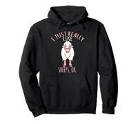 Sheep Design Mi piacciono Davvero Le Pecore, Ok! Felpa con Cappuccio