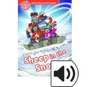 Sheep in the snow. Oxford read and imagine. Level 2. Con audio pack. Con espansione online