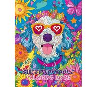 Sheepadoodle Coloring Book: Cute & Fluffy Designs for Adults and Kids: A Stress Relieving Gift with Old English Sheepdog & Poodle Mixes: Perfect for Lovers of Black & White Dogs and Large Breeds