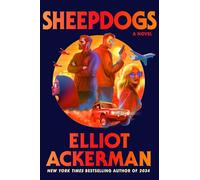 Sheepdogs: A Novel