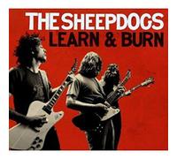 Sheepdogs - Learn & Burn (Dlx Ed)
