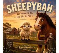 Sheepybah: If it's meant to be, it's up to me