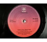 Sheer Elegance - SHEER ELEGANCE Life is Too Short Girl UK 7" 45
