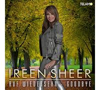 Sheer, Ireen - Auf Wiedersehn-Goodbye