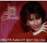 Sheer,Ireen - Heute Nacht Bist du Da