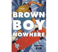 Sheeryl Lim Brown Boy Nowhere (Copertina rigida)
