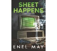 Sheet Happens: A Starkey & Hash Novel