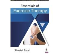 Sheetal Patel Essentials of Exercise Therapy (Tascabile)